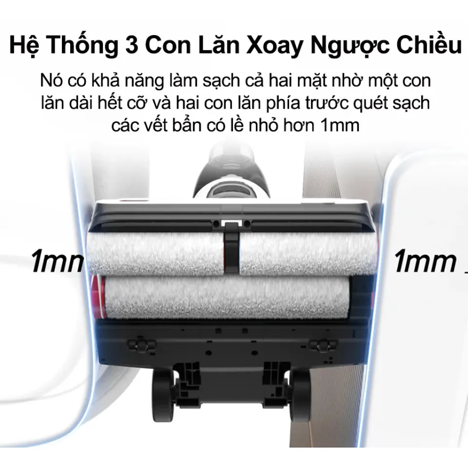 Hai chổi lăn phía sau còn được thiết kế tràn viền