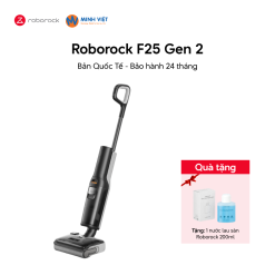 Máy Hút Bụi Cầm Tay Roborock F25 Gen 2 - Bản Quốc Tế
