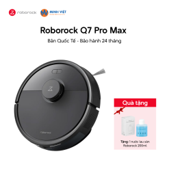 Robot hút bụi lau nhà Roborock Q7 Pro Max – Bản Quốc Tế