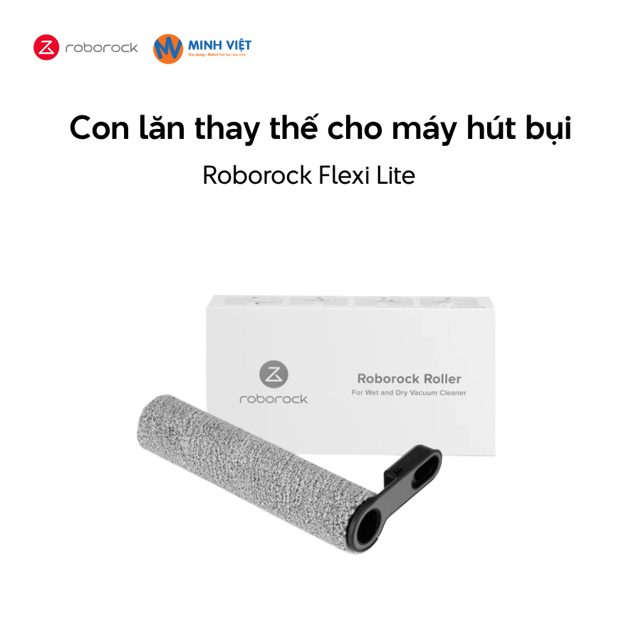 Con lăn thay thế cho máy Roborock Flexi Lite - Chính Hãng