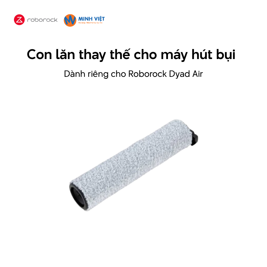 Con lăn thay thế cho Roborock Dyad Air – Chính Hãng