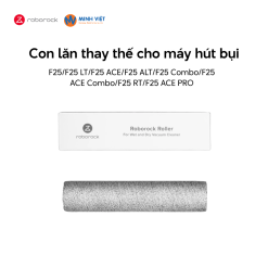 Con lăn thay thế cho Roborock F25 Series - Chính hãng