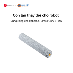 Con lăn thay thế cho Roborock QRevo Curv 2 FLow - Chính hãng