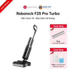 Máy hút bụi lau nhà Roborock F25 Pro Turbo - Bản Quốc Tế
