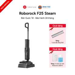 Máy hút bụi lau nhà Roborock F25 Steam - Bản Quốc Tế
